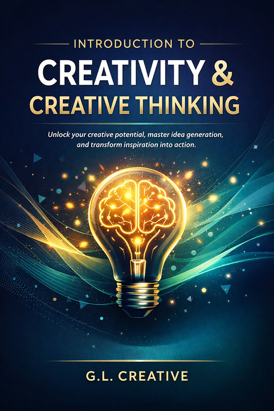 Creativity & Creative Thinking